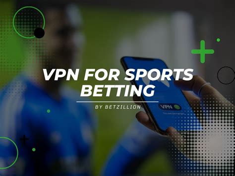 vpn for sports betting
